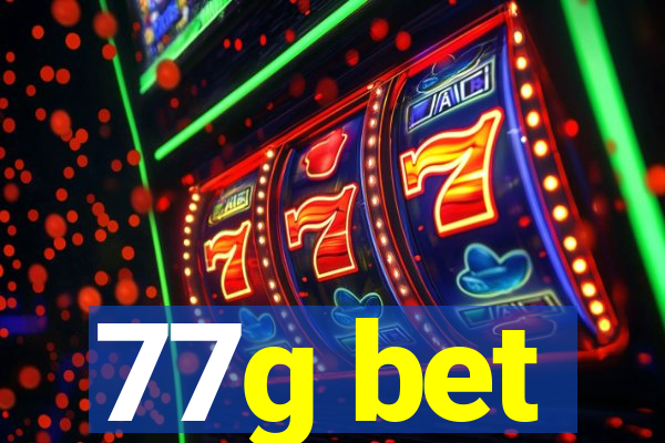 77g bet